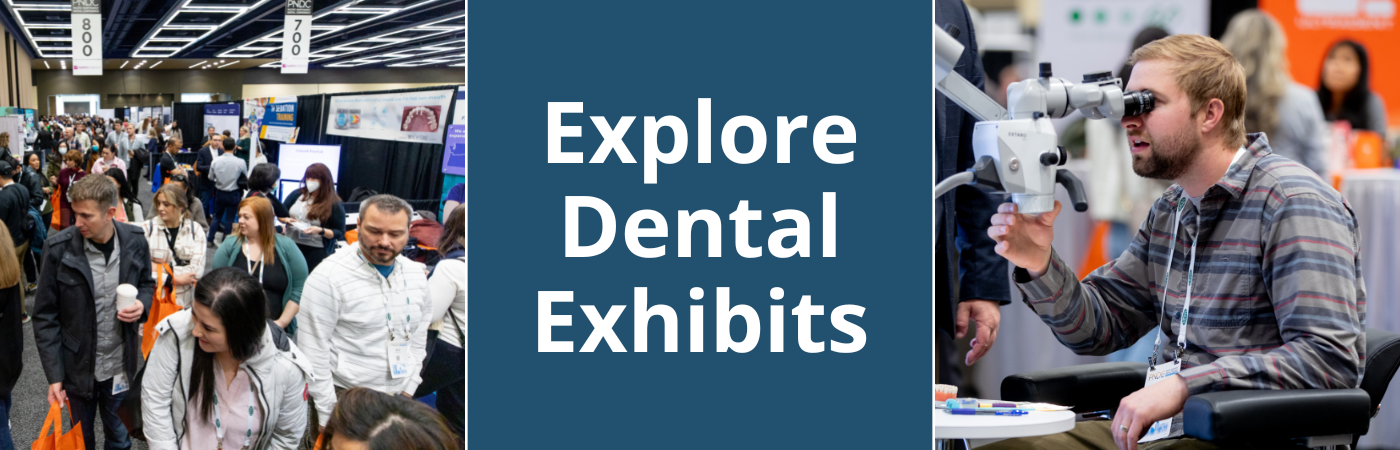 Explore Dental Exhibits